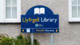 Llyfrgell Library sign